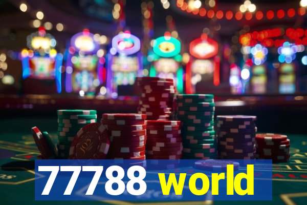 77788 world